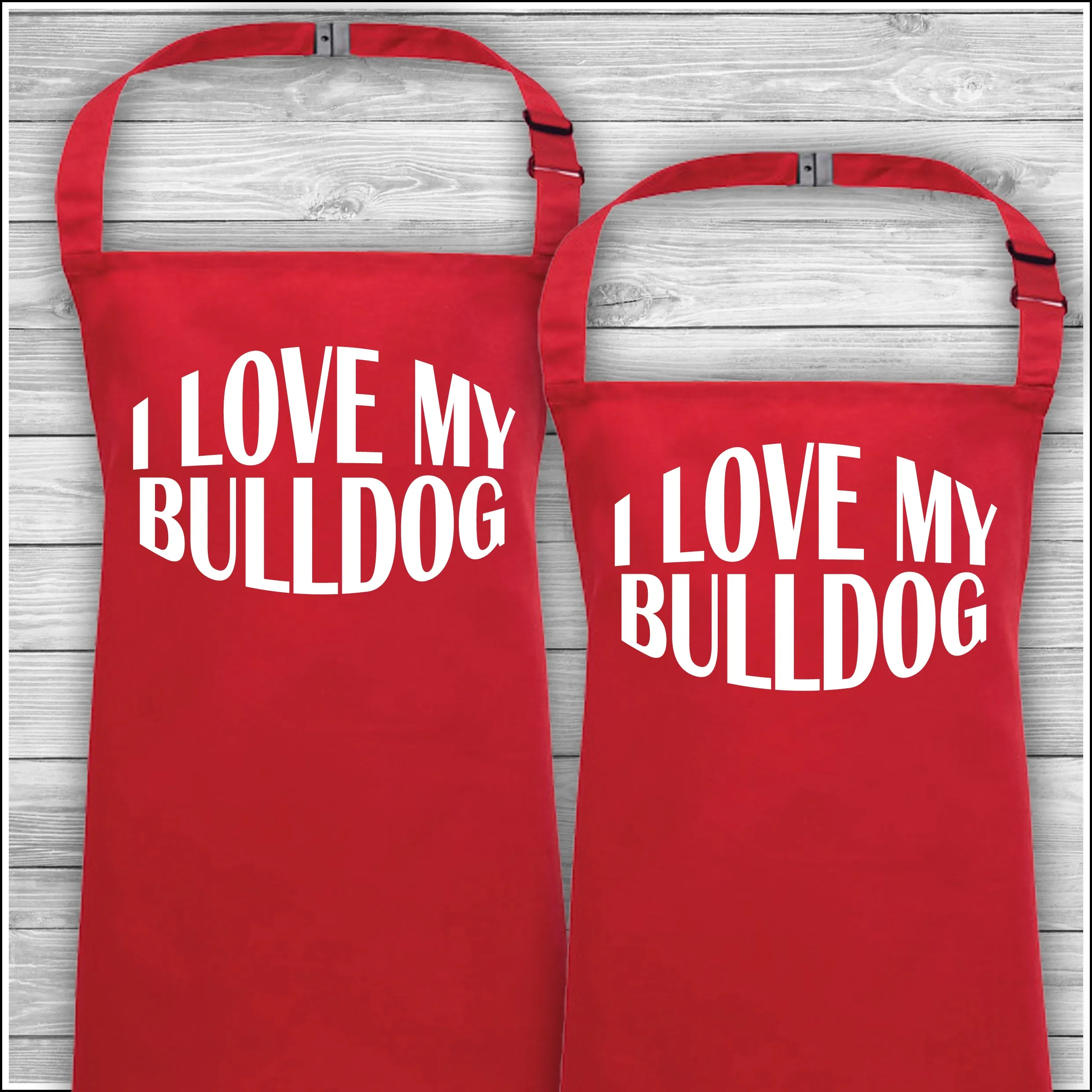 Personalised Cooking Aprons | I Love My Bulldog | Father's Day Gift | Matching Family Aprons