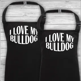 Personalised Cooking Aprons | I Love My Bulldog | Father's Day Gift | Matching Family Aprons