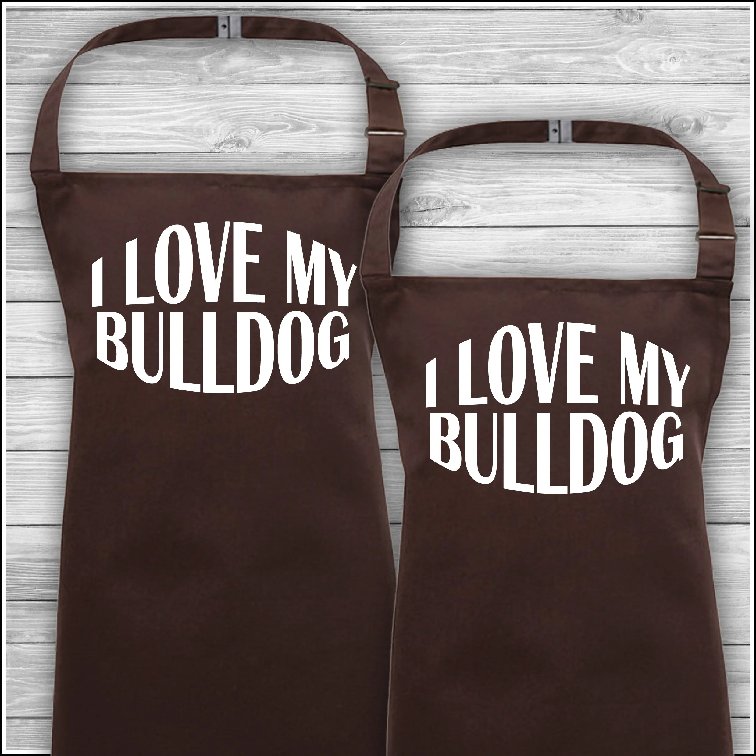 Personalised Cooking Aprons | I Love My Bulldog | Father's Day Gift | Matching Family Aprons